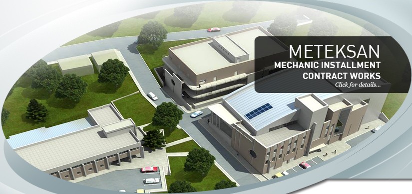 #caption10 METEKSAN MECHANIC INSTALLMENT CONTRACT WORKS